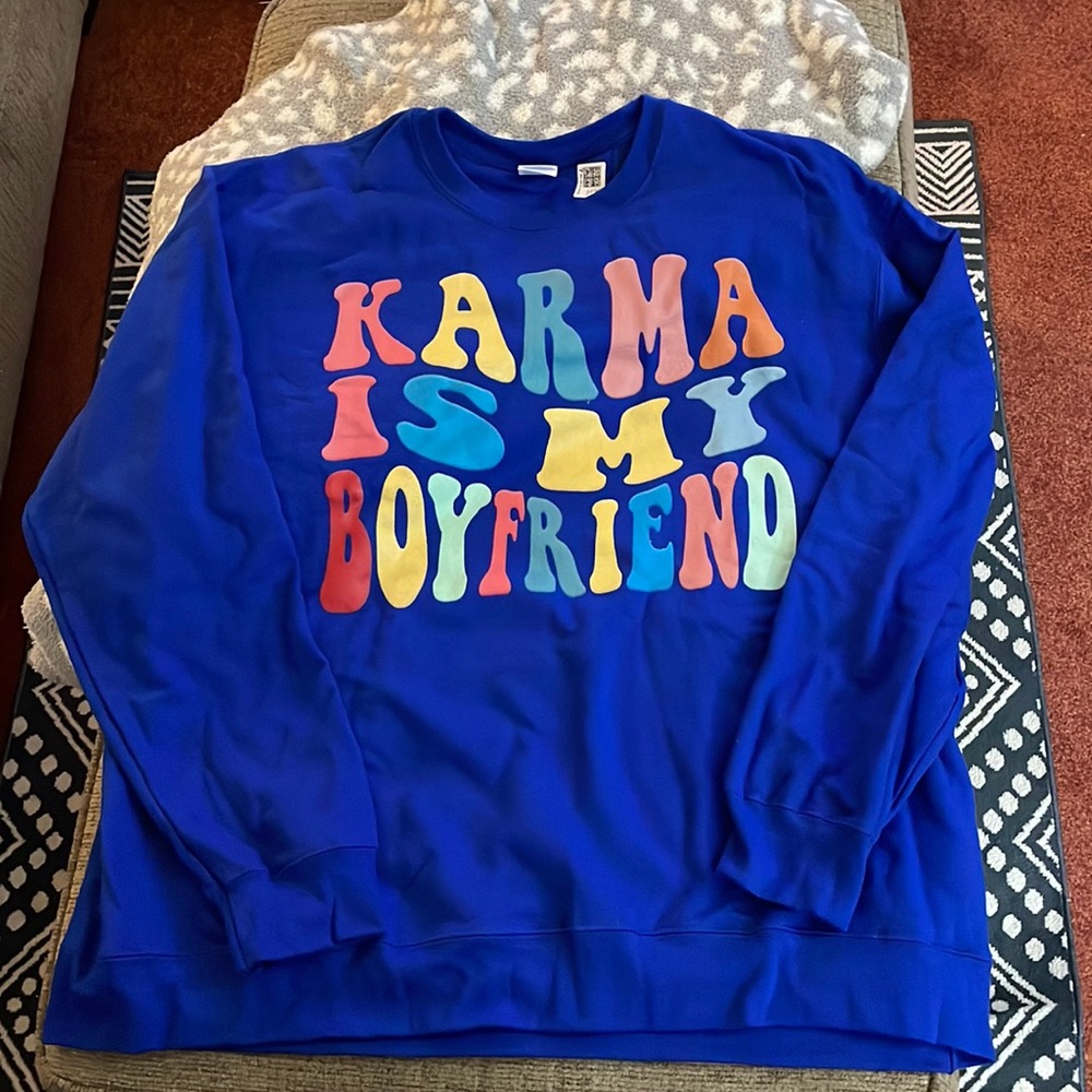 ✨Karma is my Boyfriend ✨ sweatshirt
